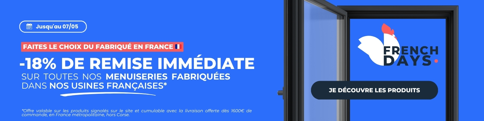 French Days : 18% sur tous les produits français, hors accessoires et motorisations ! - Version Desktop