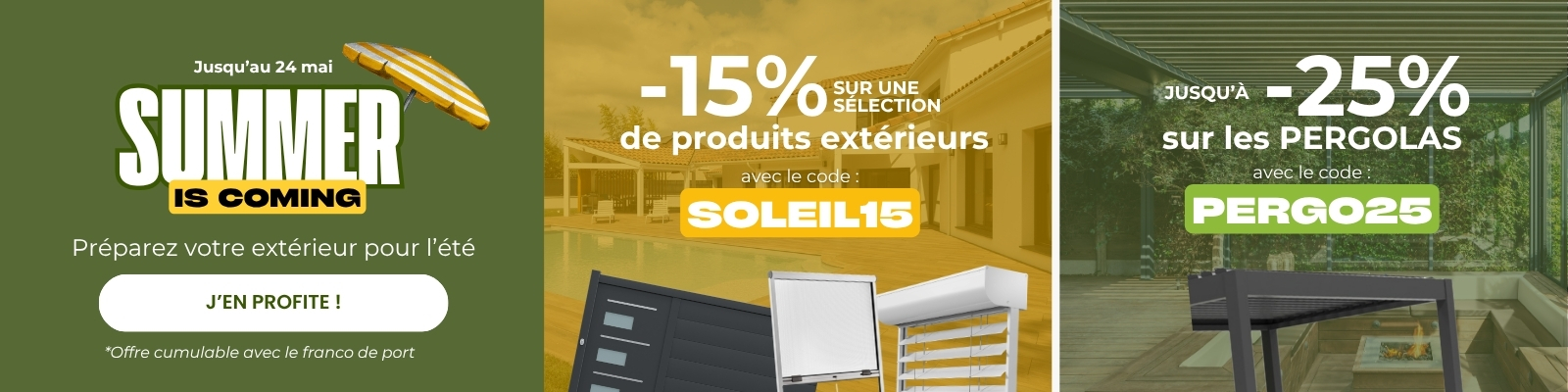 Jusqu'à 25% pour préparer votre été sur une sélection de produits extérieurs ! - Version Desktop