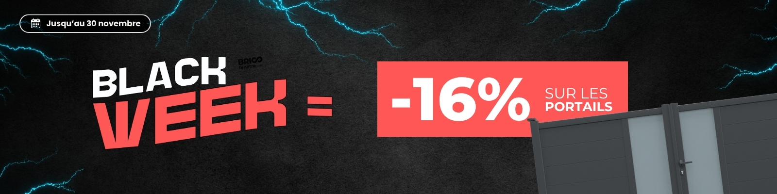 Black Week : 16% sur les portails et portillons jusqu'au 30/11/25 ! - Version Desktop