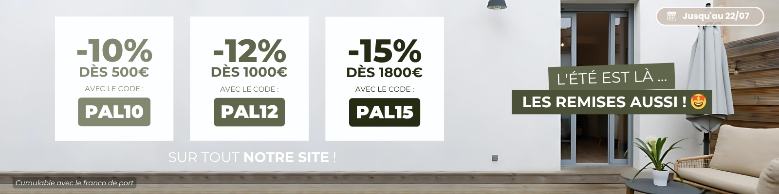 OPÉ PALIERS : jusqu'à 15% de remise sur votre commande jusqu'au 22/07/25 ! - Version Desktop