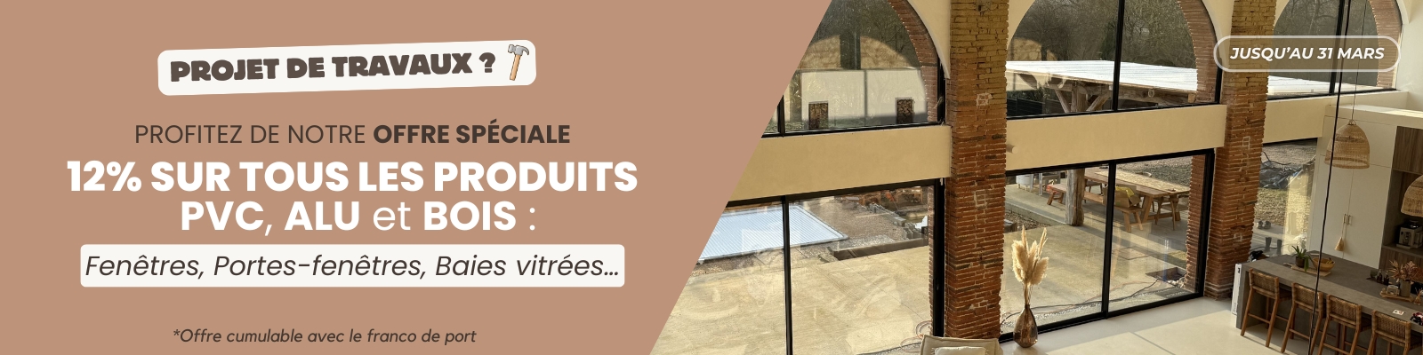 SEMAINE DE LA RENOVATION : 12% de gagnés sur vos travaux jusqu'au 31/03 ! - Version Desktop