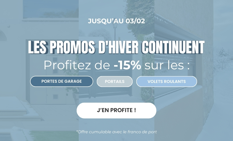 Promo d'hiver : 15% sur les volets roulants, portes de garage, portails et portillons jusqu'au 03/02 ! - Version mobile