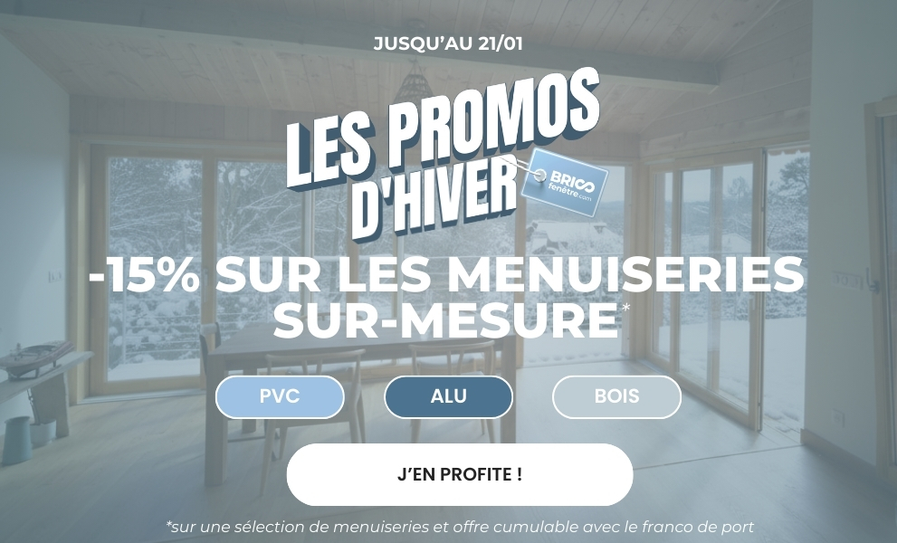Promo d'hiver : 15% sur une sélection PVC, ALU et Bois jusqu'au 21/01 ! - Version mobile