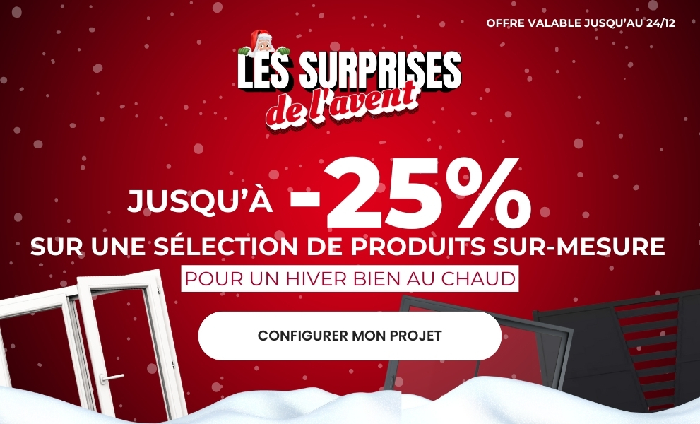 L'avent : 16% sur une sélection de menuiseries et volets et 25% sur une sélection de portails jusqu'au 24/12/25 ! - Version mobile