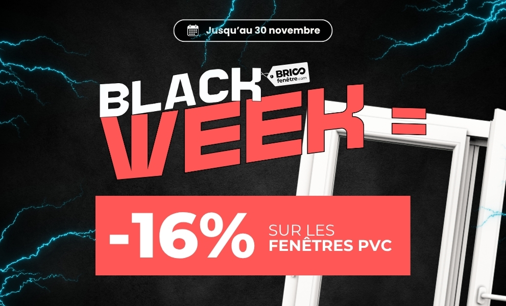 Black Week : 16% sur les frappes, coulissants et fixes PVC jusqu'au 30/11/25 ! - Version mobile